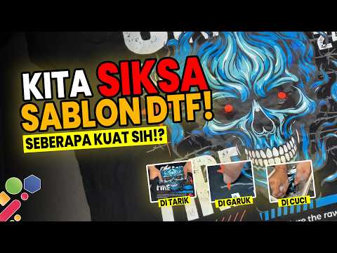 TEST KETAHANAN SABLON DTF