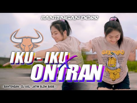 BANTENGAN DORR SIK YA - DJ IKU IKU X PIW PW || JATIM SLOW BASS