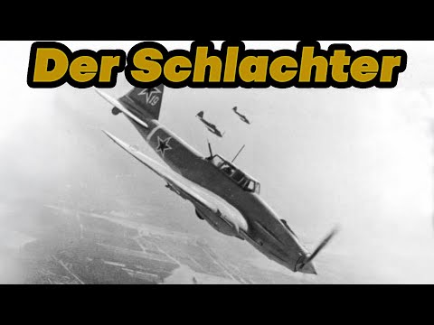 Ilyushin IL-2 Sturmovik - Warum war das Schlachtflugzeug so gefürchtet?