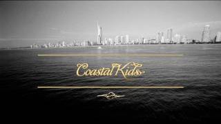 Coastal Kids Music Video