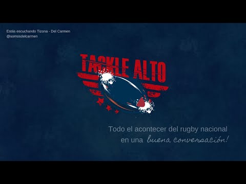 Tackle Alto |  Capitulo 1 temporada 2020