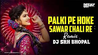 Download lagu Palki Pe Hoke Sawar Chali Re | Desi Tadka Mix | Dj Srh Bhopal | Madhuri Dixit | Dance Remix | mp3