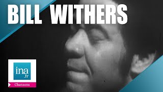 Bill Withers &quot;Harlem&quot; | Archive INA