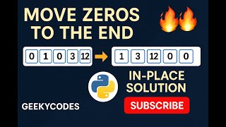 Move Zeros to the End | In-place Solution | Python Coding Interview Question