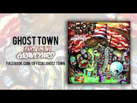 Ghost Town: Party In The Graveyard