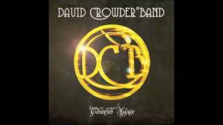 5 David Crowder Band - Church Music - Eastern Hymn