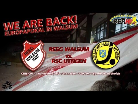161105 CERS Cup Round of 32 1st leg RESG Walsum vs  RSC Uttigen