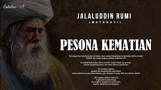 Download lagu Jalaluddin Rumi - PESONA KEMATIAN - Puisi Mistik Syair Sufi mp3