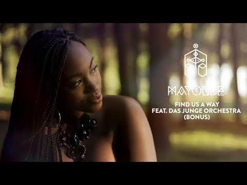 Mayonde - Find Us A Way feat. Das Junge Orchester NRW (Kati Kati End Title Song)