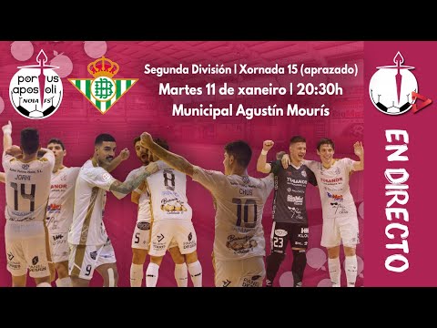 EN DIRECTO🔴 | Noia Portus Apostoli FS 🆚 Real Betis FS "B" | Segunda División - Jornada 15 (aplazado)