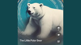Little Polar Bear