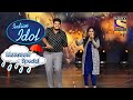 Aaj Rapat Jaayen पर Sayli Ashish का यह Duet है Phenomenal Indian Idol Monsoon Specia