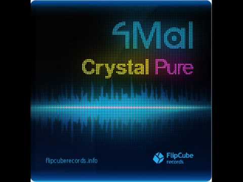 4Mal - Crystal Pure - Original Mix [FlipCube Records, FLIPCUBE003]