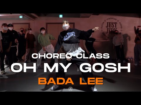 BADA LEE Class | Tone Stith - Oh My Gosh | @JustjerkAcademy