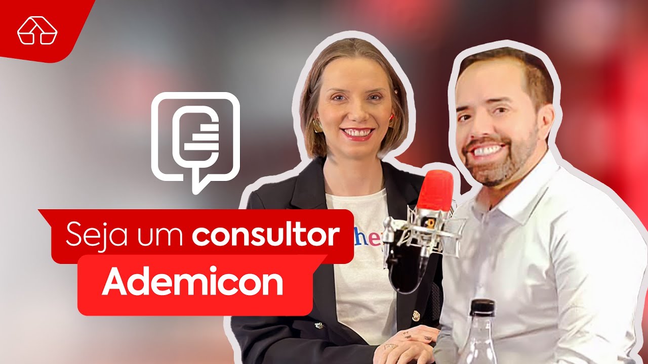 Carreira de sucesso na Ademicon - Papo de Consórcio com André Marini #04