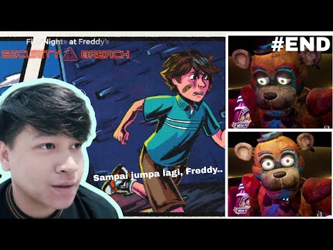 Sedih harus berpisah dengan Freddy.. FIVE NIGHTS AT FREDDY'S:SECURITY BREACH #END