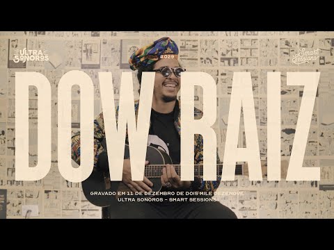 SMART SESSIONS #029:::DOW RAIZ