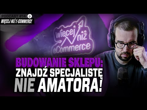 #14 || Znalezienie idealnego wykonawcy: Przewodnik po wyborze partnera budowy sklepu internetowego