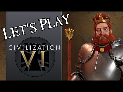 Let's Play Civ 6 30 - INDUSTRY (Germany under Barbarossa)