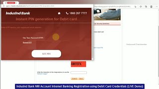 IndusInd Bank NRI Account Instant Debit Card PIN Generate & Internet Banking Registration (LIVE)