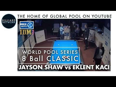Beautiful 8 Ball Match | Jayson Shaw vs  Kaci Eklent |  WPS IDM Club | Incredible Shots