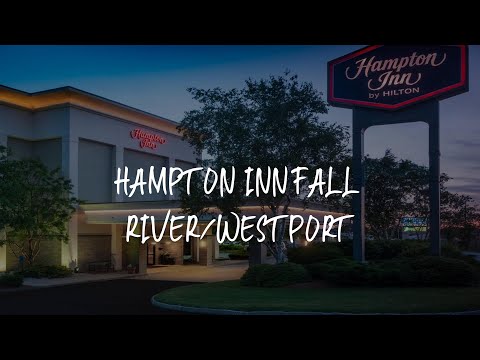 Hampton Inn Fall River/Westport Review - North Westport , United States of America