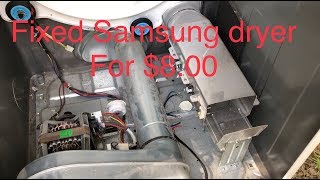 How to repair Samsung dryer not heating, repaired for $8.00 that was running but not heating