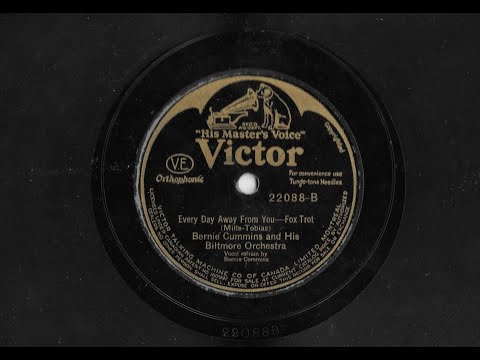 Every Day Away From You - Bernie Cummins & His Biltmore Orchestra (Bernie Cummins, Vocal) 1929