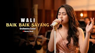 Download lagu Wali - Baik Baik Sayang (Orchestra Cover) | Lagu LDR Paling Bikin Kangen 🎻 mp3