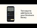 Ten ways to add items to your Omnivore library