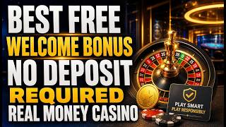 Best Free Welcome Bonus No Deposit Casinos (2026 Real Money US)