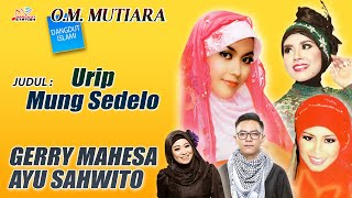 Download lagu Gerry Mahesa & Ayu Sahwito - Urip Mung Sedelo mp3