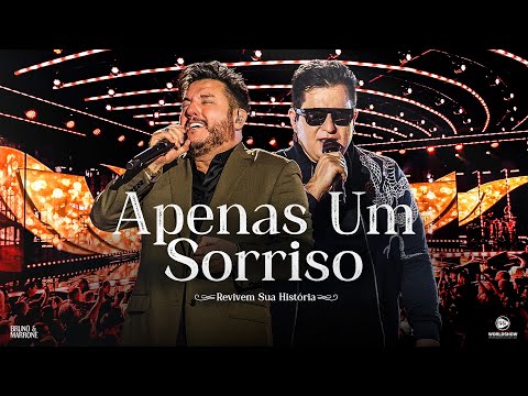Bruno & Marrone - Apenas Um Sorriso