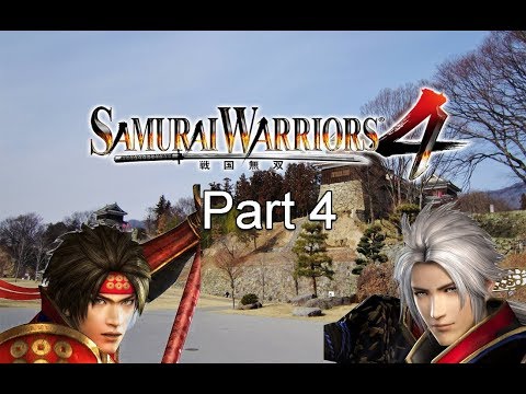 Samurai Warriors 4 Story Mode|Legend of The Sanada Part 4