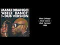 Manu Dibango - Abele Dance (Dub Version) - 1984