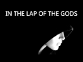 The Alan Parsons Project - In The Lap Of The Gods