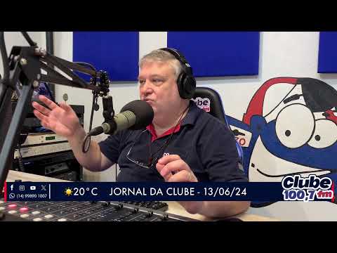 Jornal da Clube - 13/06/2024 - Edição da Manhã