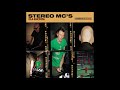 Stereo MC S DJ Kicks 1999