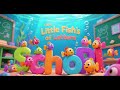 Little Fish S School Of Letters ABC Learning Song For Kids