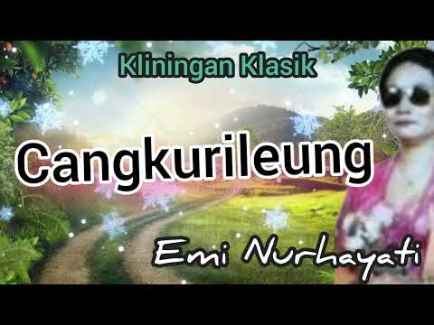 CANGKURILEUG - EMI NURHAYATI #lagusunda #keseniansunda #lagusundaklasik #sindensunda @Kangdedicosmo
