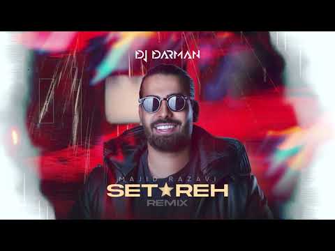 Majid Razavi - Setareh DJ Darman Remix