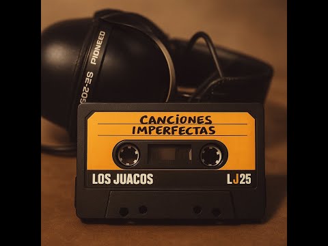 Los Juacos - Canciones Imperfectas (full álbum)