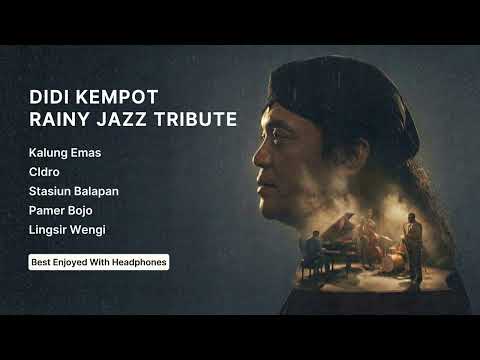 Didi Kempot – Rainy Jazz Tribute | Intimate Night Jazz Session