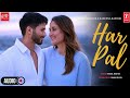 Har Pal Hindi Song Shahid Kapoor Kareena Kapoor New Songs Bollywood Songs Romantic Song