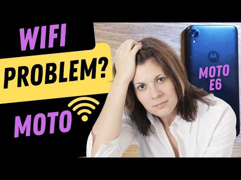 WiFi Slow or Wonky? Try These 6 Things Motorola (Moto e6)