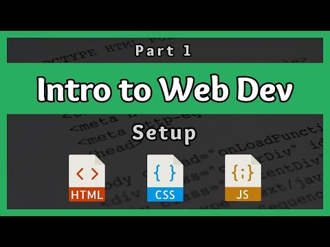 Introduction to Web Development || Setup || Part 1