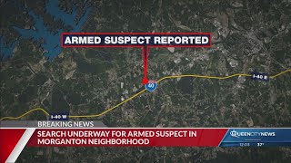 Search underway for armed person in Morganton