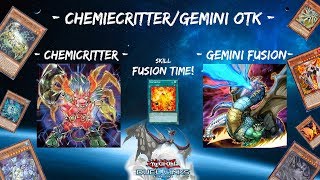 [Yu-Gi-Oh! Duel Links] Chemi-Critter/Gemini OTK l Fusion Time! l King Of Games [F2P]