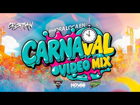 HORA LOCA EN CARNAVAL VIDEOMIX @VJCRISTHIANTORIBIO  CARNAVAL MIX 2026