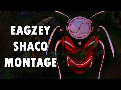 Eagzey Shaco Montage - The Best Shaco in the World